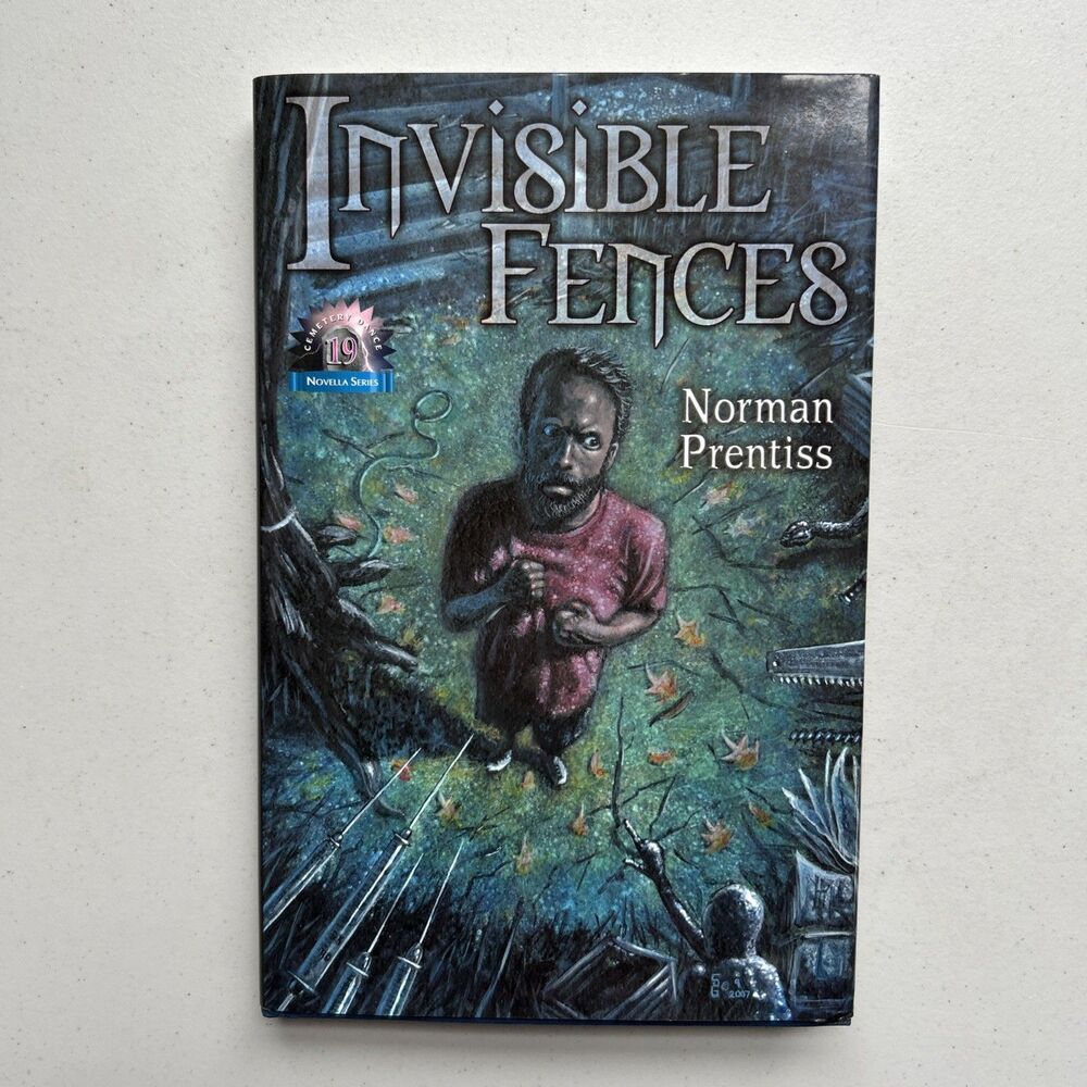 Invisible Fences by Norman Prentiss Signed First Edition Copy 341 Novella Book